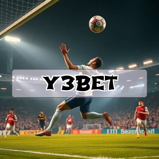 y3bet.com: Apostas Esportivas que Transformam sua Paixão em Lucro